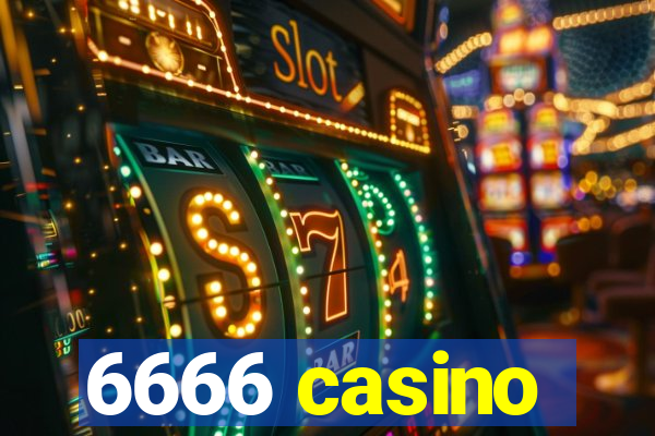 6666 casino